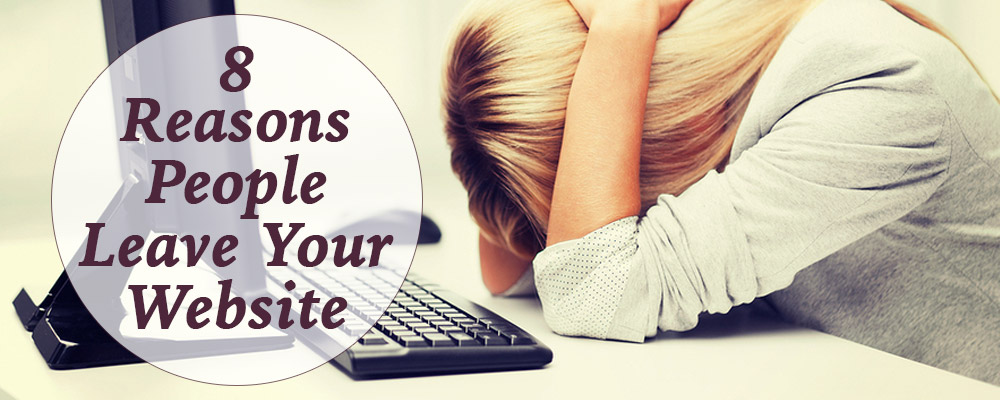 8 Reasons People Lead Your Website