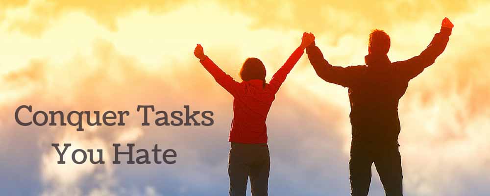 Conquer Tasks You Hate