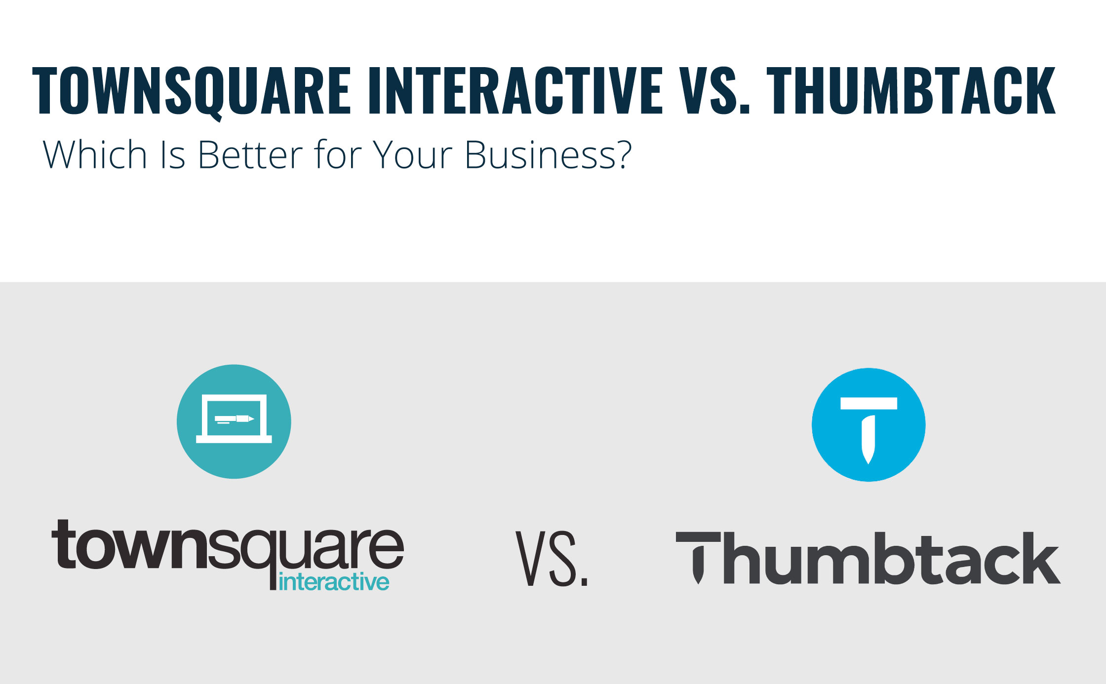 Thumbtack Advertising vs. Townsquare Interactive: Which Is Better for Your  Business?