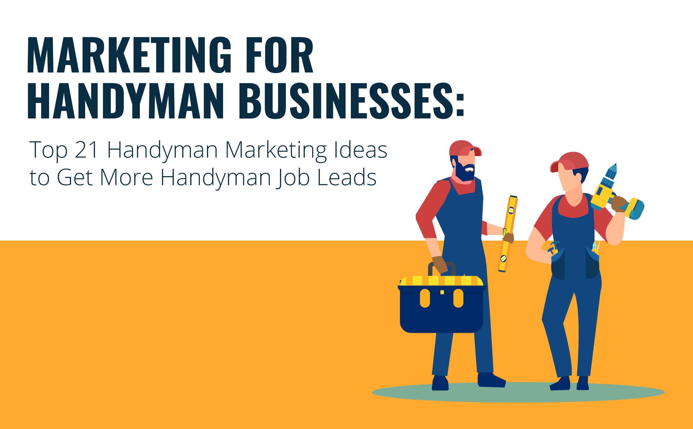 Marketing for handyman businesses blog graphic 