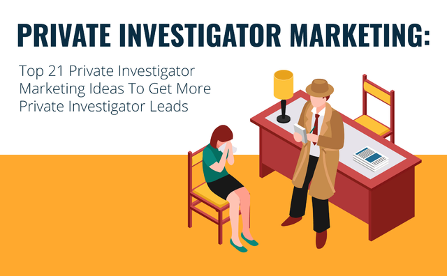 Private Investigator Marketing