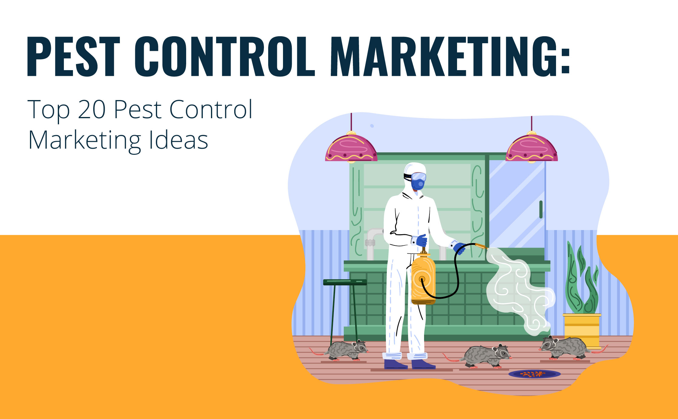Top 20 Pest Control Marketing Ideas