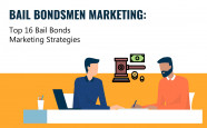 Bail Bondsmen Marketing Top 16 Bail Bonds Marketing Strategies 