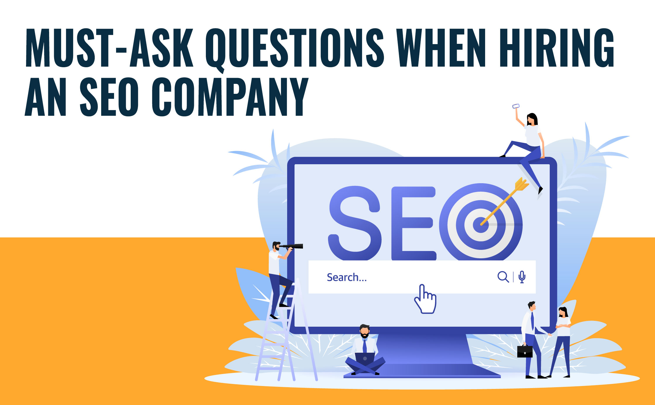 10 Must-Ask Questions When Hiring an SEO Agency