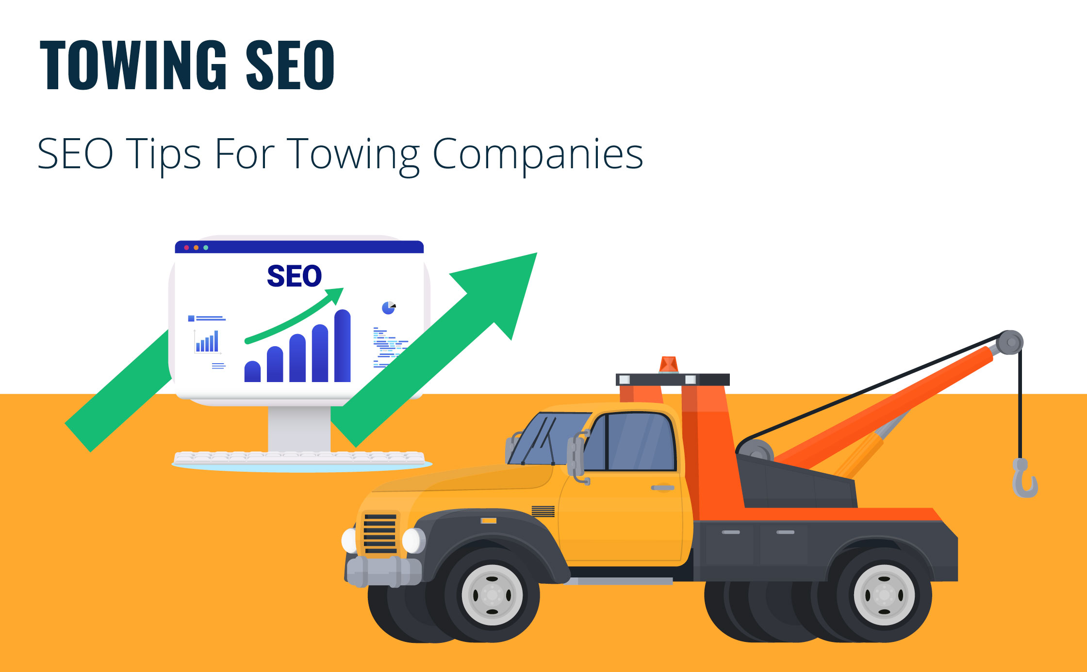 Towing SEO: 8 SEO Tips For Towing Companies