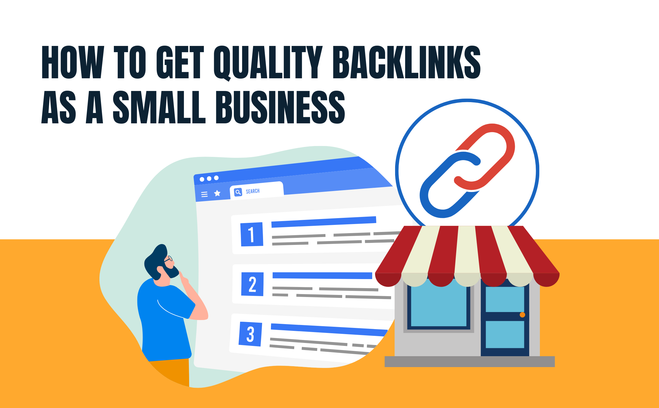 How to Secure Quality Backlinks for Your Small Business Website