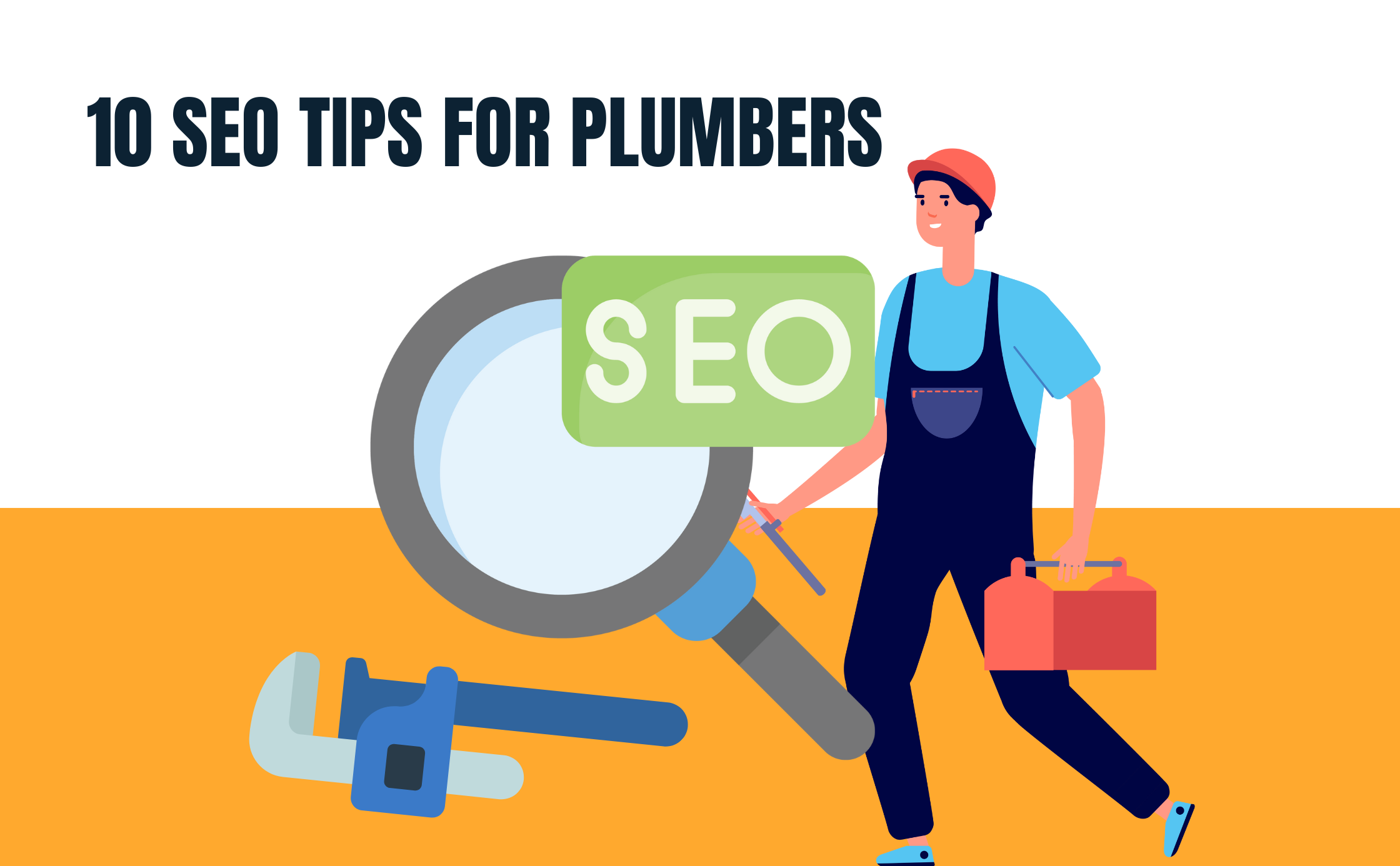 Plumbing SEO: 10 Essential SEO Tips for Plumbers to Boost Online Presence