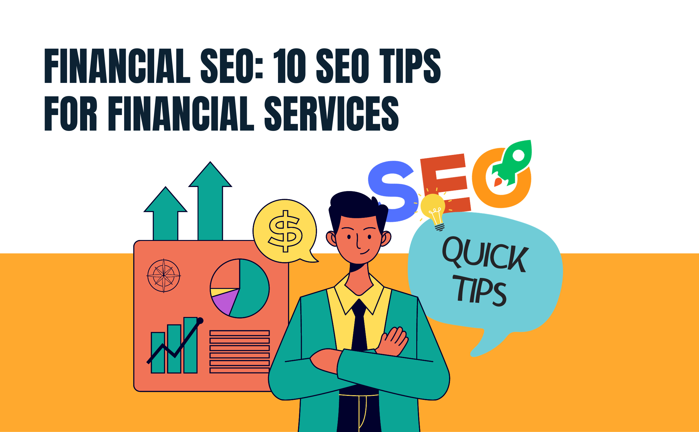 Financial SEO: 7 SEO Tips for Financial Services