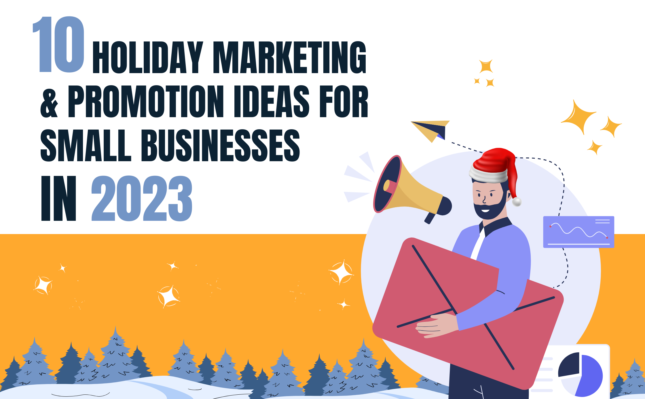 10 Holiday Marketing & Promotion Ideas for Small Businesses in 2023