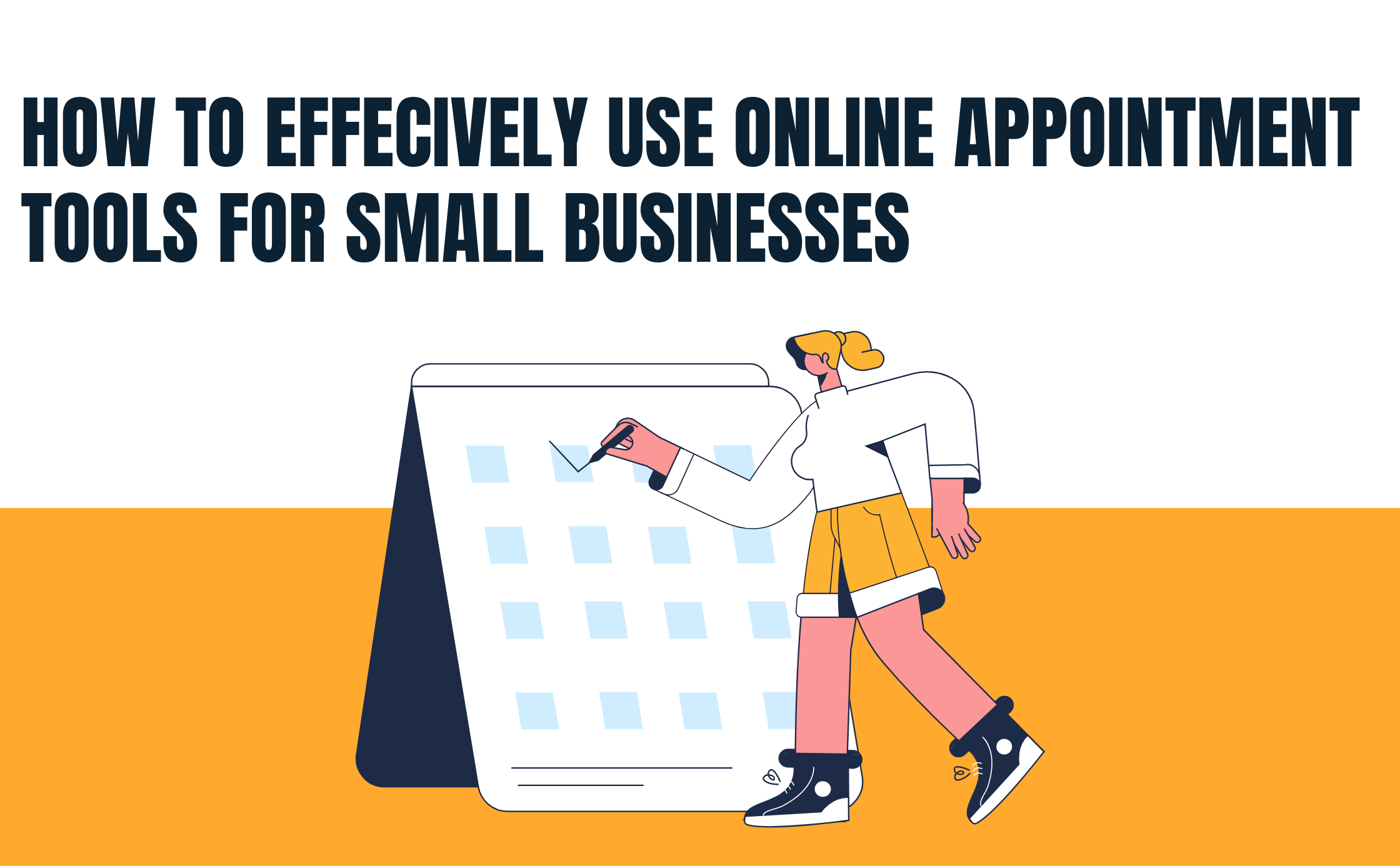 How to Effectively Use Online Appointment Tools for Small Businesses